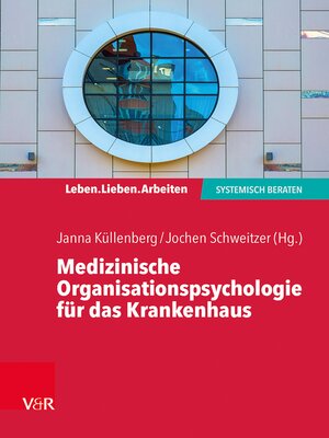 cover image of Medizinische Organisationspsychologie für das Krankenhaus